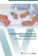 Lebenszyklusorientierte Objektplanung