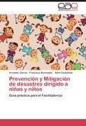 Prevención y Mitigación de desastres dirigido a niñas y niños