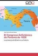 El Congreso Anfictiónico de Panamá de 1826