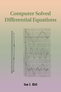 Computer Solved Differential Equations