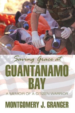 Saving Grace at Guantanamo Bay