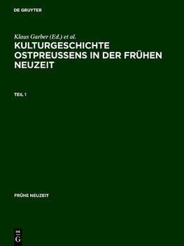 Kulturgeschichte Ostpreussens in der Frühen Neuzeit