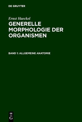 Generelle Morphologie der Organismen