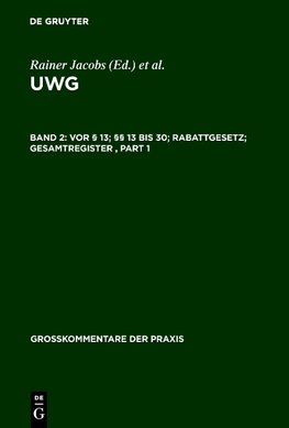 Vor § 13; §§ 13 bis 30; Rabattgesetz; Gesamtregister