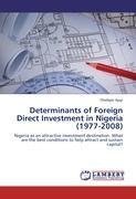 Determinants of Foreign Direct Investment in Nigeria (1977-2008)