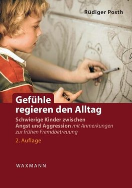 Gefühle regieren den Alltag