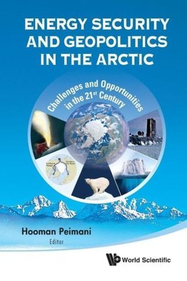 Energy Security and Geopolitics in the Arctic