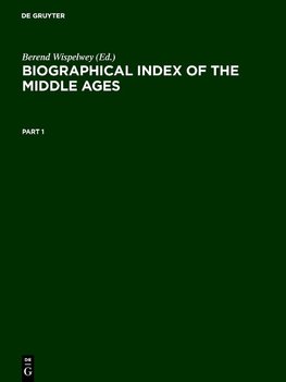 Biographical Index of the Middle Ages