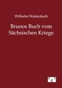 Brunos Buch vom Sächsischen Kriege