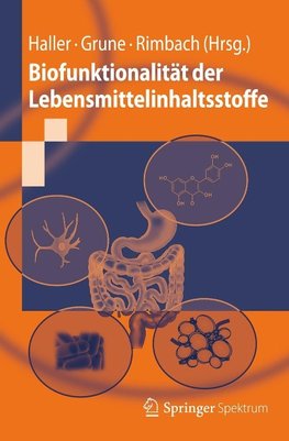 Biofunktionalität der Lebensmittelinhaltsstoffe