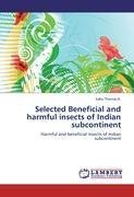 Selected Beneficial and harmful insects of Indian subcontinent