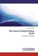 The Smart School Policy Cycle