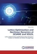 Lattice Optimization and Nonlinear Dynamics at SESAME and SOLEIL