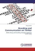 Branding and Communication on Twitter