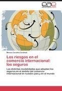 Los riesgos en el comercio internacional: los seguros