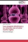 Las sinapsis eléctricas y su relación con el ciclo sueño-vigilia