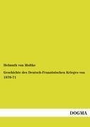 Geschichte des Deutsch-Französischen Krieges von 1870-71