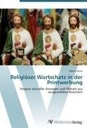 Religiöser Wortschatz in der Printwerbung