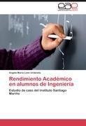 Rendimiento Académico en alumnos de Ingeniería