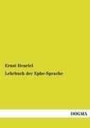 Lehrbuch der Ephe-Sprache