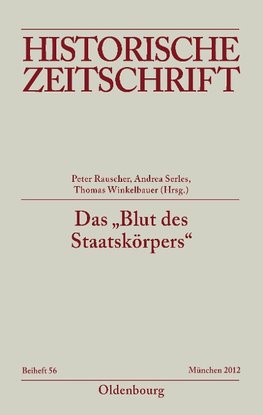 Das "Blut des Staatskörpers"