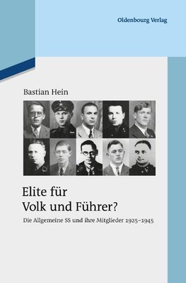 Elite für Volk und Führer?