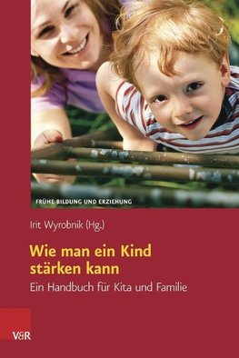 Wie man ein Kind stärken kann