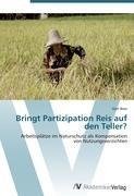 Bringt Partizipation Reis auf den Teller?