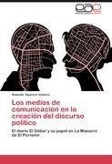 Los medios de comunicación en la creación del discurso político