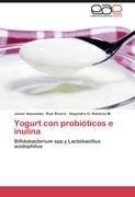 Yogurt con probióticos e inulina