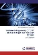 Determining some QTLs in some Indigenous Chicken Breeds