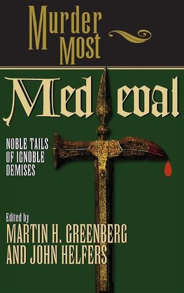 Murder Most Medieval