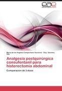 Analgesia postquirúrgica consufentanil para histerectomía abdominal