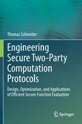 Engineering Secure Two-Party Computation Protocols