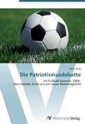 Die Patriotismusdebatte