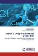 Nickel & Copper Electroless Deposition