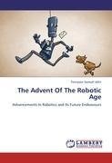 The Advent Of The Robotic Age