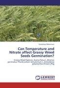 Can Temperature and Nitrate affect Grassy Weed Seeds Germination?