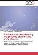 Interacciones eléctricas y magnéticas en cristales de L-alanina