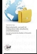 Recrutement, accueil et intégration des étudiants internationaux