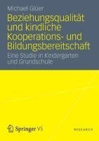 Beziehungsqualität und kindliche Kooperations- und Bildungsbereitschaft