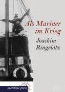 Als Mariner im Krieg