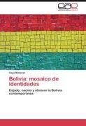 Bolivia: mosaico de identidades