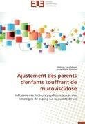 Ajustement des parents d'enfants souffrant de mucoviscidose