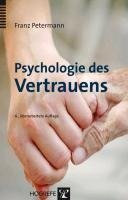 Psychologie des Vertrauens