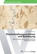 Planfeststellungsverfahren und Beteiligung