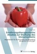 Ernährungstherapeutische Ansätze zur Stärkung des Immunsystems