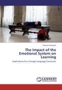 The Impact of the Emotional System on Learning