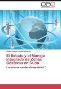 El Estado y el Manejo integrado de Zonas Costeras en Cuba