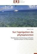 Sur l'agrégation du phytoplancton